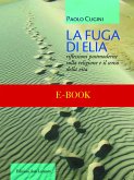 La fuga di Elia (eBook, ePUB)