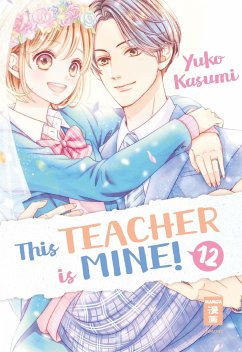 This Teacher is Mine! Bd.12 - Kasumi, Yuko