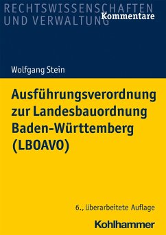 Ausführungsverordnung zur Landesbauordnung Baden-Württemberg (LBOAVO) - Stein, Wolfgang