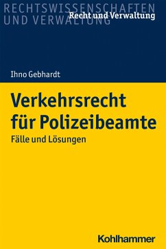 Verkehrsrecht für Polizeibeamte - Gebhardt, Ihno