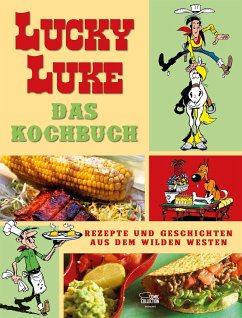 Lucky Luke - Das Kochbuch - Guylouis, Claude;Achdé;Thibaudin, Nicolas