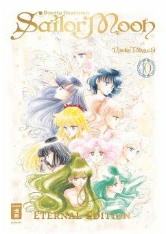 Pretty Guardian Sailor Moon - Eternal Edition Bd.10 - Takeuchi, Naoko