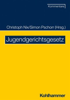 Jugendgerichtsgesetz - Hennemann, Andreas;Eberz, Vera;Gmelin, Lena;Nix, Christoph;Pschorr, Simon