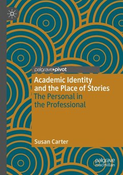 Cover Academic Identity and the Place of Stories