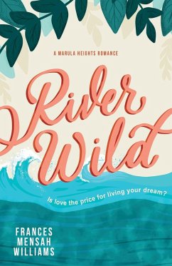 River Wild - Mensah Williams, Frances