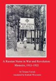 A Russian Nurse in War and Revolution