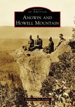Angwin and Howell Mountain - Arsdale, Katharine van
