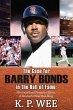 The Case for Barry Bonds in the Hall of... - Bild 1