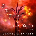 A Tall History of Sugar Lib/E
