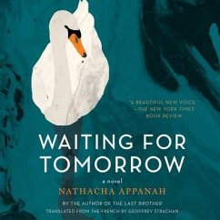 Waiting for Tomorrow Lib/E - Appanah, Nathacha