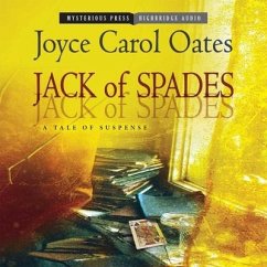 Jack of Spades: A Tale of Suspense - Oates, Joyce Carol; Barrett, Joe