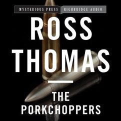 The Porkchoppers - Thomas, Ross