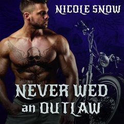 Never Wed an Outlaw - Snow, Nicole