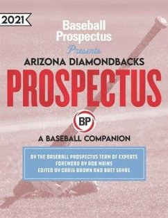 Arizona Diamondbacks 2021 - Baseball Prospectus