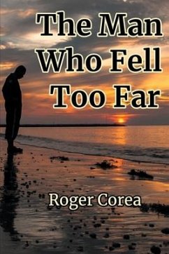 The Man Who Fell Too Far - Corea, Roger