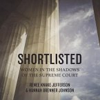 Shortlisted Lib/E: Women in the Shadows of the Supreme Court