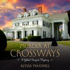 Murder at Crossways - Maxwell, Alyssa