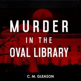Murder in the Oval Library Lib/E
