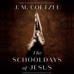 The Schooldays of Jesus - Coetzee, J. M.