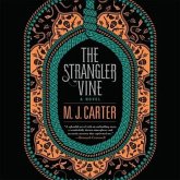 The Strangler Vine Lib/E