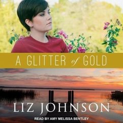 A Glitter of Gold - Johnson, Liz