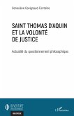 Saint Thomas d'Aquin et la volonté de justice