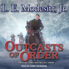 Outcasts of Order Lib/E - Modesitt, L. E.