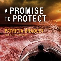 A Promise to Protect Lib/E - Bradley, Patricia