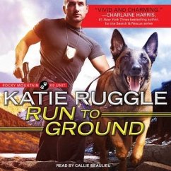 Run to Ground Lib/E - Ruggle, Katie