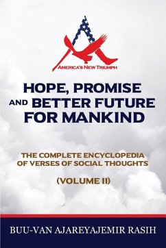 Hope, Promise and Better Future for Mankind - Rasih, Buu-Van Ajareyajemir