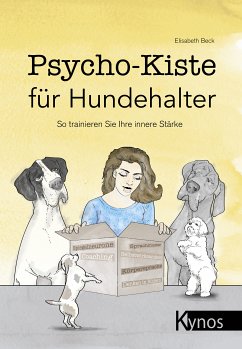 Psycho-Kiste für Hundehalter (eBook, ePUB) - Beck, Elisabeth