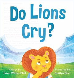 Do Lions Cry? - White, Erina