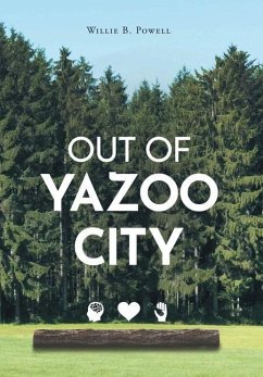 Out of Yazoo City - Powell, Willie B.