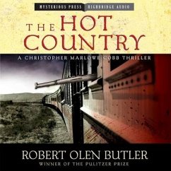 The Hot Country Lib/E: A Christopher Marlowe Cobb Thriller - Butler, Robert Olen