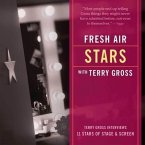 Fresh Air: Stars: Terry Gross Interviews 11 Stars of Stage and Screen