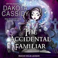 The Accidental Familiar - Cassidy, Dakota