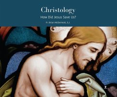 Christology: How Did Jesus Save Us? - Mcdermott, Brian