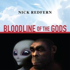 Bloodline of the Gods Lib/E: Unravel the Mystery in the Human Blood Type to Reveal the Aliens Among Us - Redfern, Nick