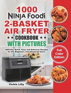 Ninja Foodi 2-Basket Air Fryer Cookbook with Pictures - Lilly, Vickie