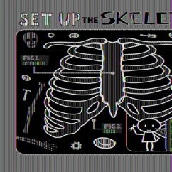 Set Up the Skeleton - Holmes, Kirsty