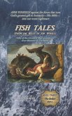 Fish Tales (From the Belly of the Whale)