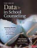 The Use of Data in School Counseling