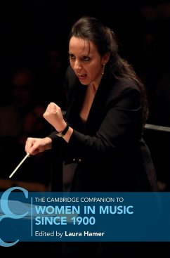 The Cambridge Companion to Women in Music since 1900