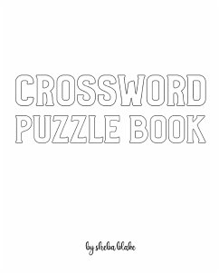 Crossword Puzzle Book - Medium - Create Your Own Doodle Cover (8x10 Softcover Personalized Puzzle Book / Activity Book) - Blake, Sheba