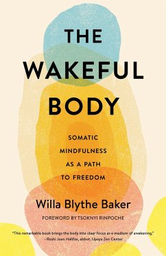 The Wakeful Body - Baker, Willa Blythe