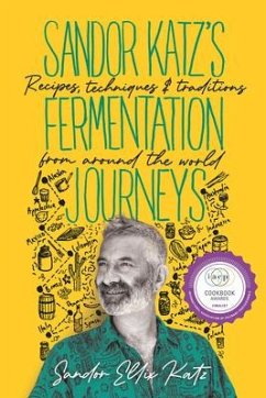 Sandor Katz's Fermentation Journeys - Katz, Sandor Ellix