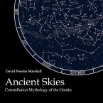Ancient Skies Lib/E: Constellation Mythology of the Greeks