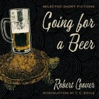 Going for a Beer Lib/E: Selected Short Fictions