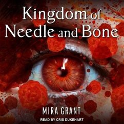 Kingdom of Needle and Bone - Grant, Mira