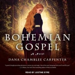 Bohemian Gospel Lib/E - Carpenter, Dana Chamblee